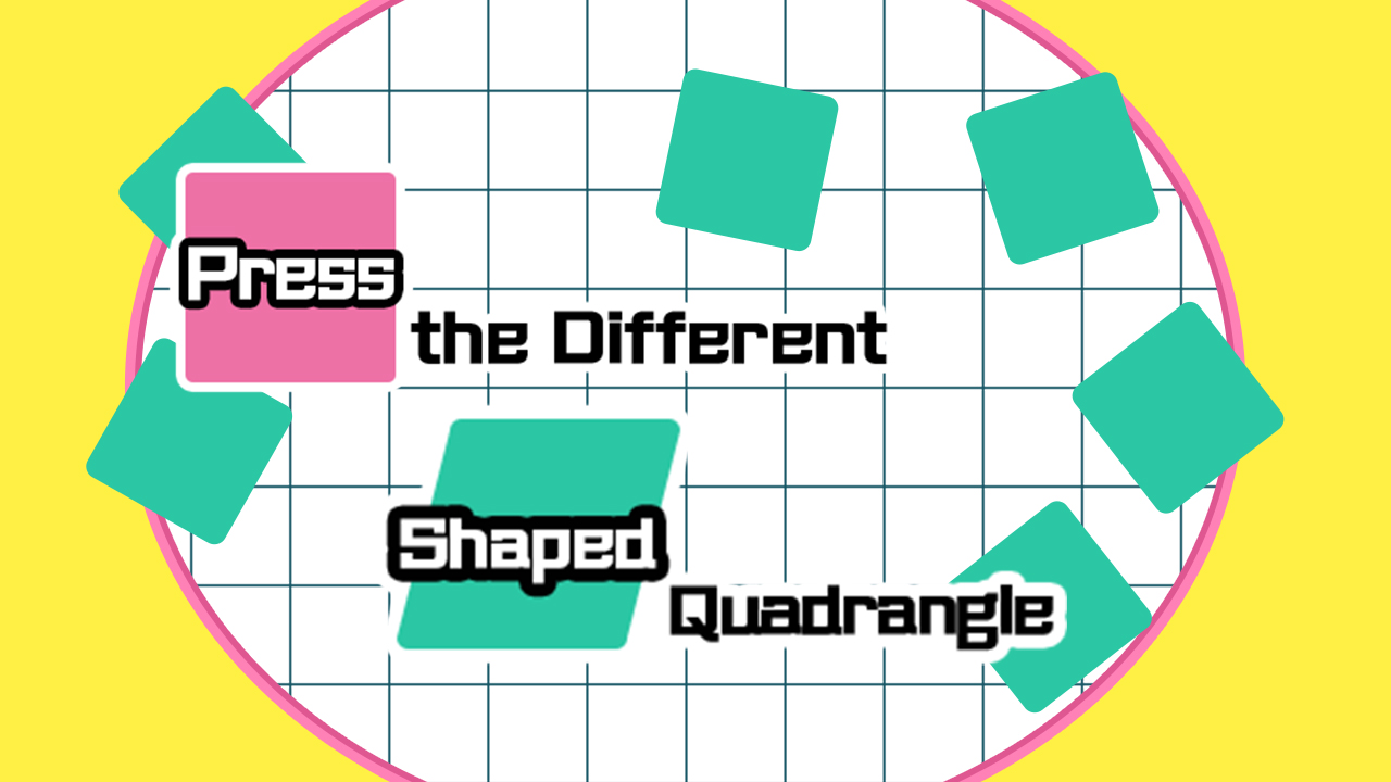 Image Press the different Shaped Quadrangle