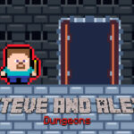 Steve and Alex Dungeons